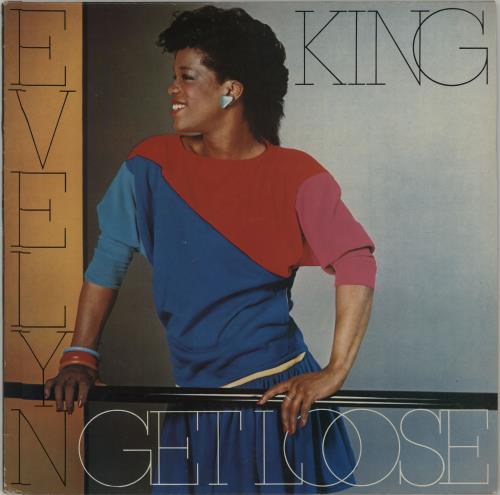 Evelyn 'Champagne' King Get Loose UK vinyl LP album (LP record